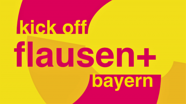 NEXT UP: "Kick-Off flausen+ bayern"