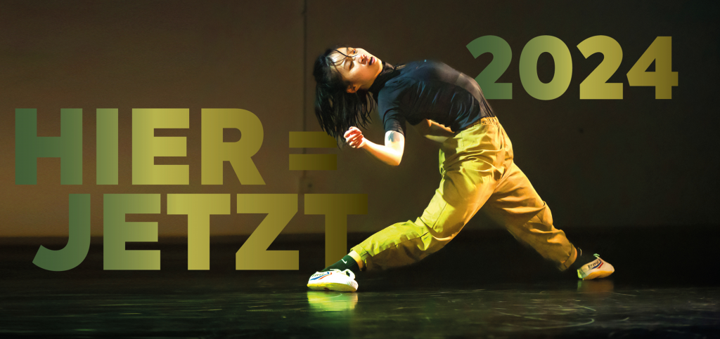 HIER=JETZT 2024 – Plattform für zeitgenössischen Tanz